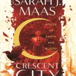 House Of Earth And Blood (1)